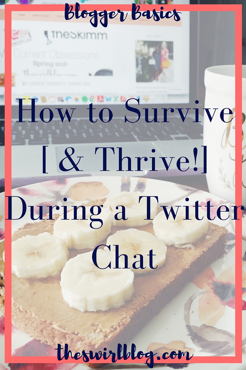 How to Survive (& Thrive!) During a Twitter Chat