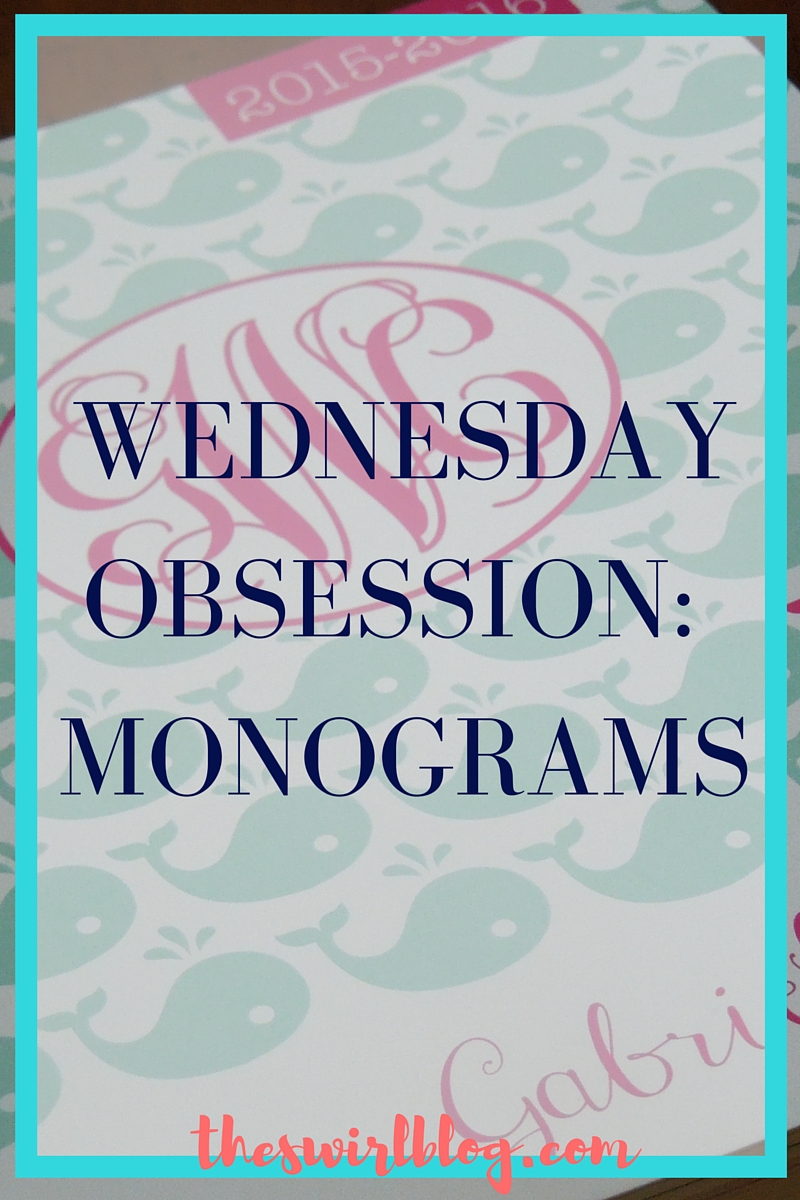 Wednesday Obsession: Monograms