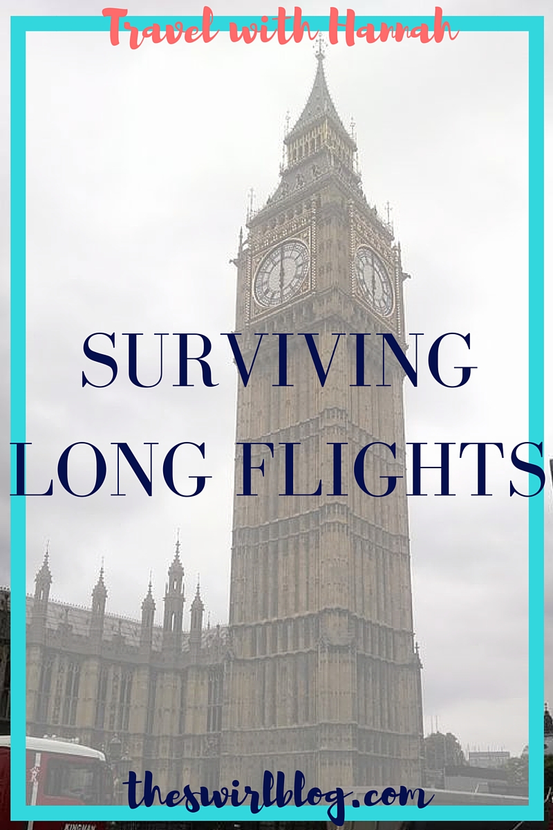 Travel with Hannah: Surviving a Long Flight