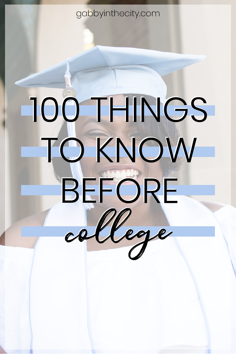 100 Things to Know Before College