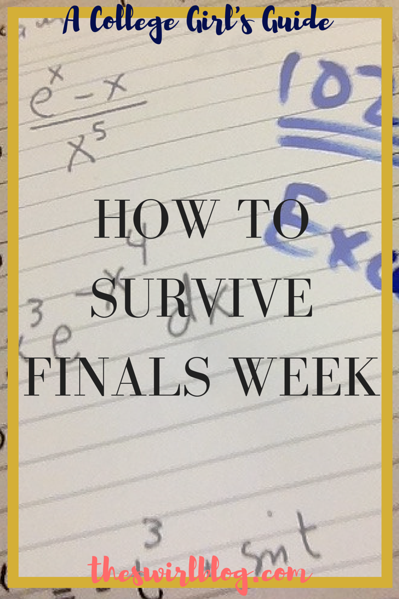 How to Survive Finals Week