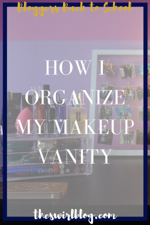 How to Organize Makeup Vanity