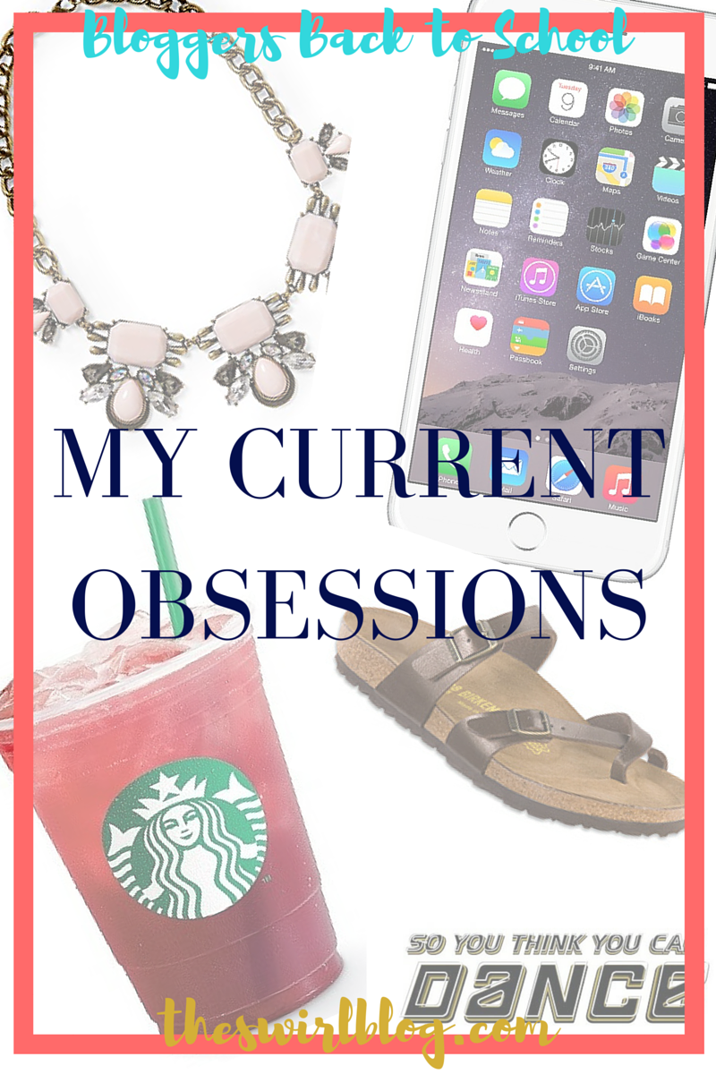 My Current Obsessions