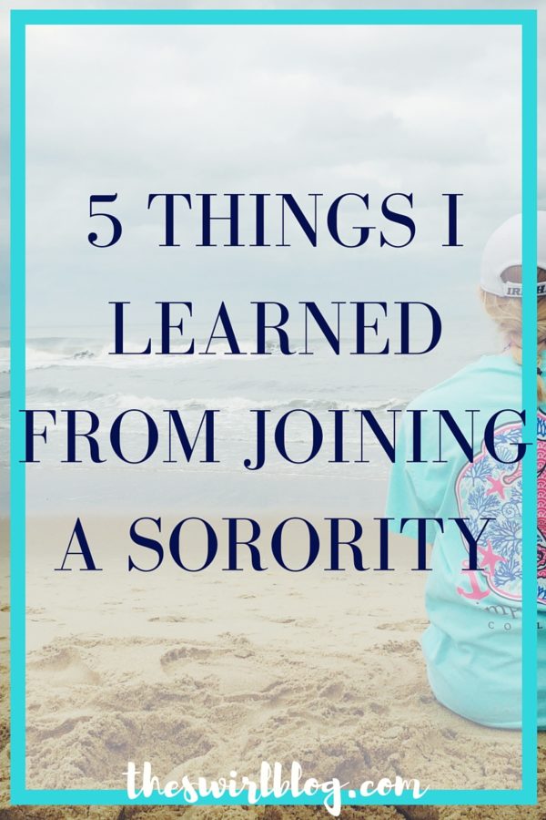 5 Things I Learned From Joining A Sorority