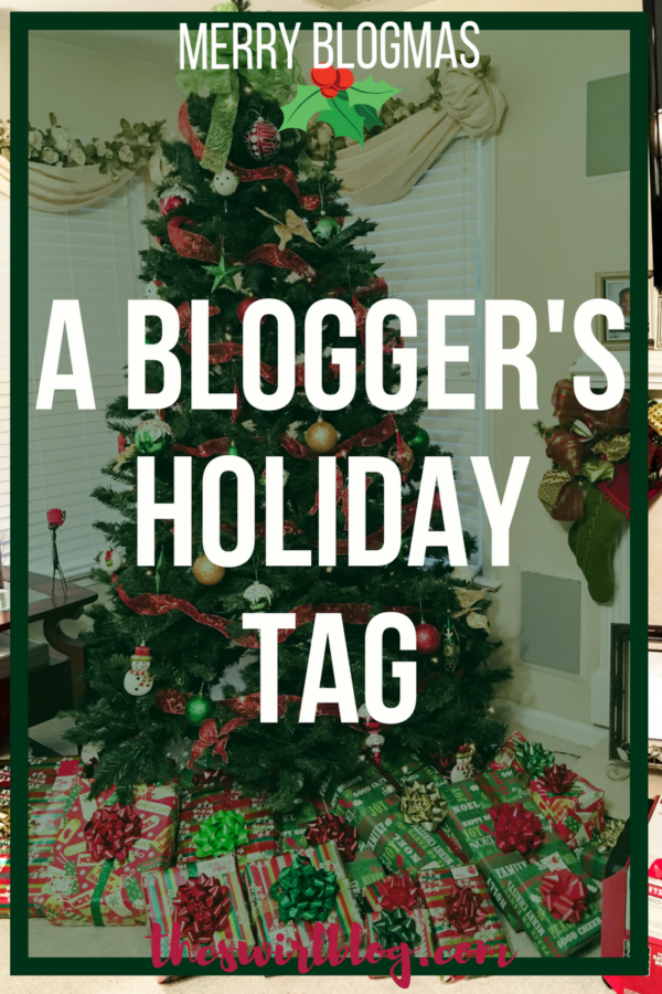 Blogmas: A Blogger’s Holiday Tag!