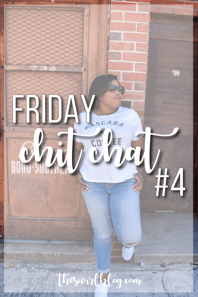 Friday Chit Chat Vol. 4 | San Diego & The #NSale As A College Student