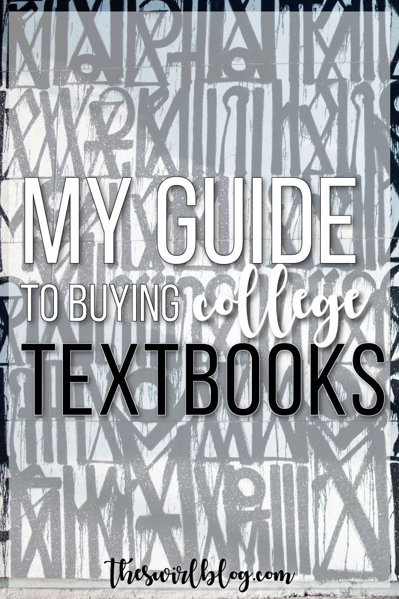 How to Get the Most Bang for Your Buck: College Textbooks!