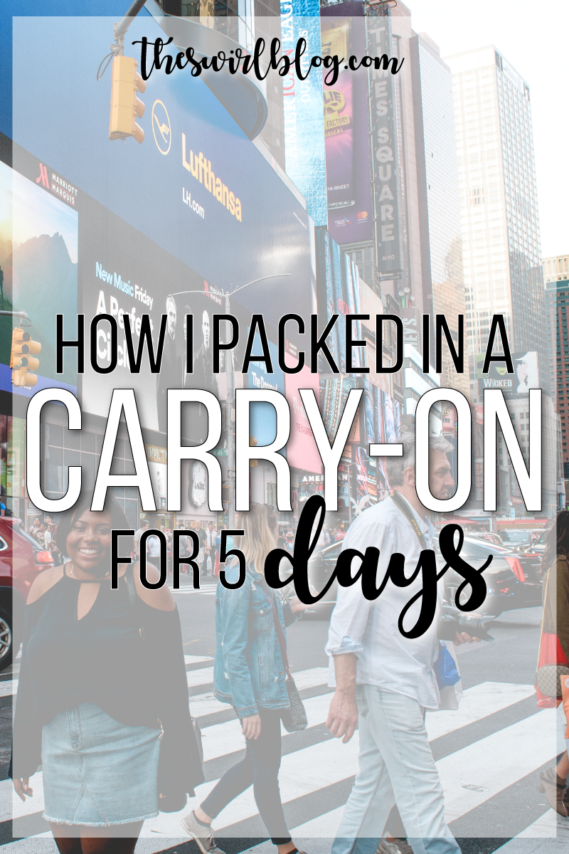 How I Packed for 5 Days in a Carry-On!