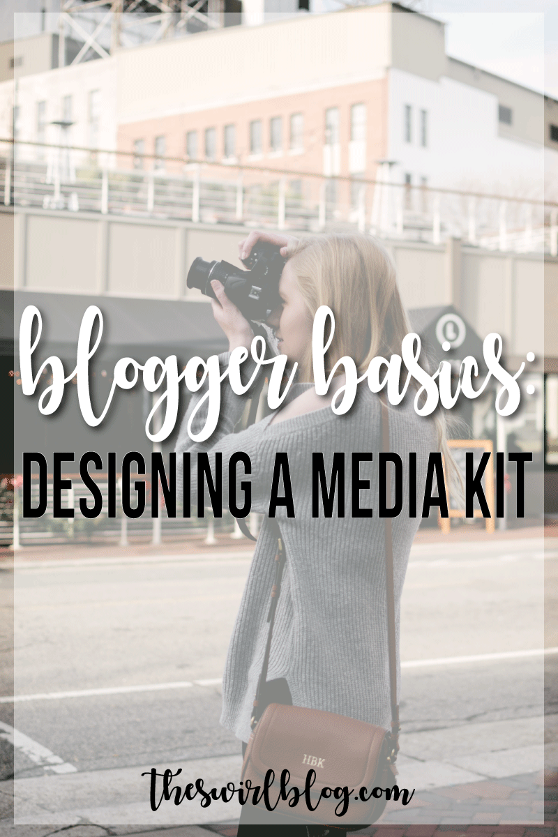 Blogger Basics: Media Kit Content