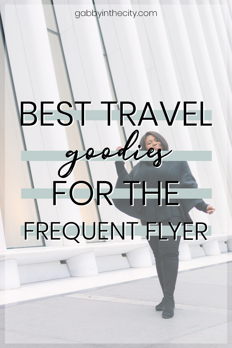 The Best Travel Goodies For the Frequent Flyer