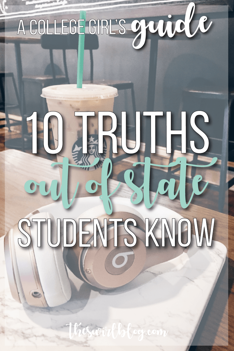 10 Truths to Being an Out-Of-State Student at a State School!